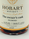 Hobart Whisky The Owner's Cask Oloroso Bottle no. 2/30 (500ml)